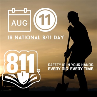 Aug 11 is National 811 Day